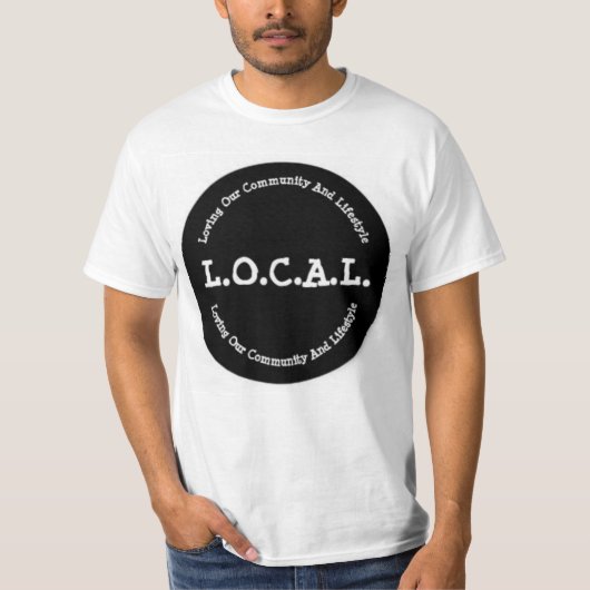 L.O.C.A.L. Klassieke Mannen T-Shirt (Voorkant)