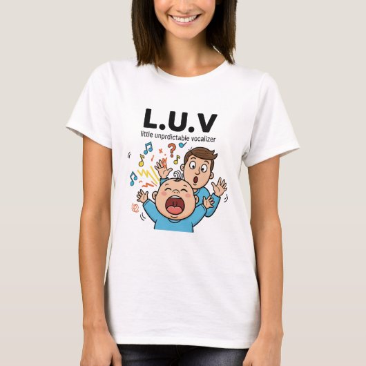 L.U.V little unpredictable vocalizer T-shirt (Voorkant)