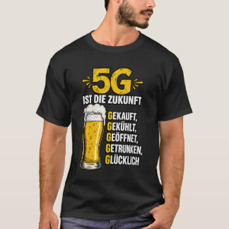 La 5G est l'avenir – T-Shirt drôle pour amateur de