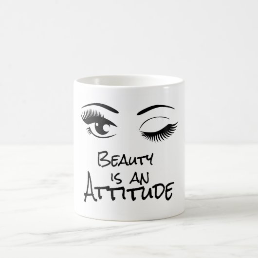 La beauté est une tasse potable d'attitude (Centre)