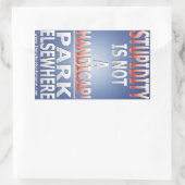 La bêtise n'est pas un autocollant à handicap (Sac)