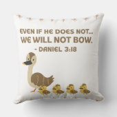La Bible Verse Jeter Oreiller - Daniel 3:18 (Verso)