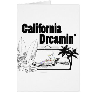 La Californie Dreamin