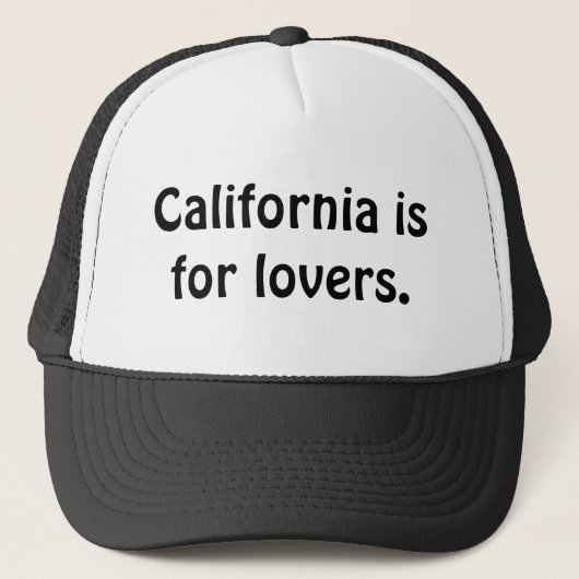La Californie est pour des amants. Casquette (Devant)