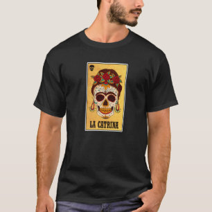 La Catrina Mexicaans spel Mexicaans gokken Suiker T-shirt