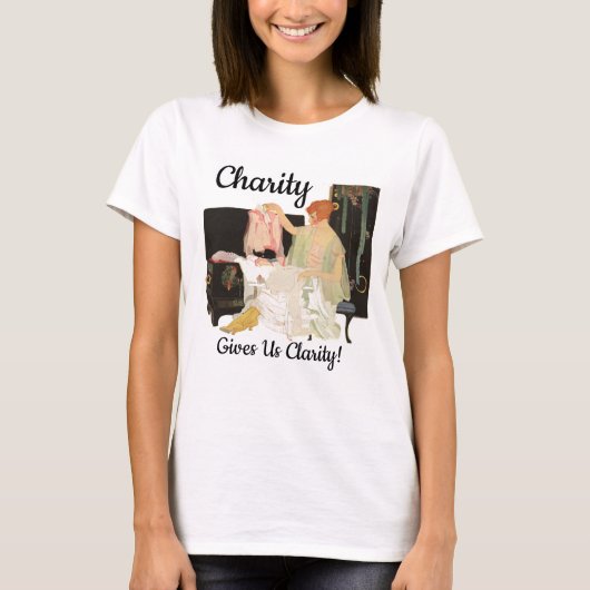 La charité nous donne de la clarté ! T-shirt (Devant)