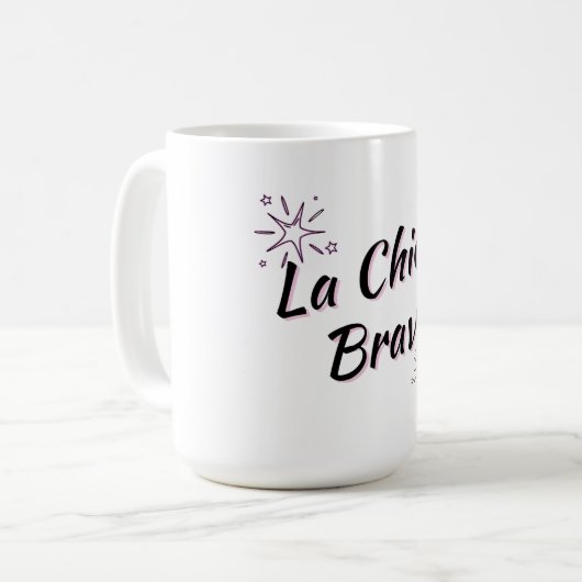 LA CHICA BRAVA - MUG - "FILLE FIERCE" (Devant gauche)