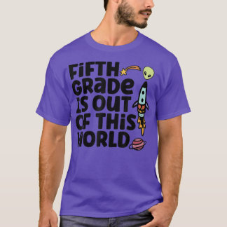 La Cinquième Classe Est Hors De Ce T-shirt Mondial