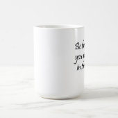 La citation de motivation de tasse de café attaque (Centre)