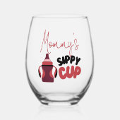 La Coupe Sippy de maman Drôle Verre Stemless (Recto)