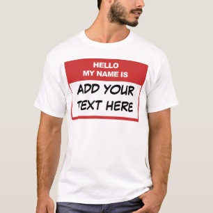 La coutume bonjour mon nom est ici T-shirt