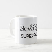 La couture est ma tasse de café de super pouvoir (Devant gauche)