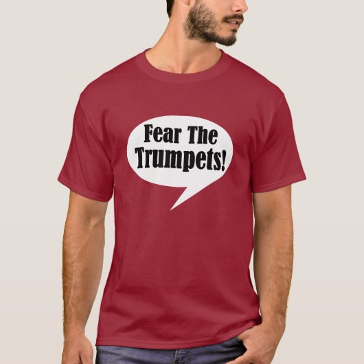 La crainte des hommes le T-shirt de trompette (Devant)
