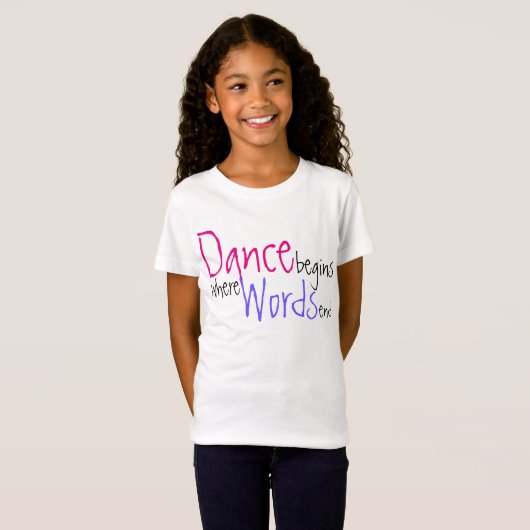 La danse commence où les mots finissent le T-shirt (Devant entier)