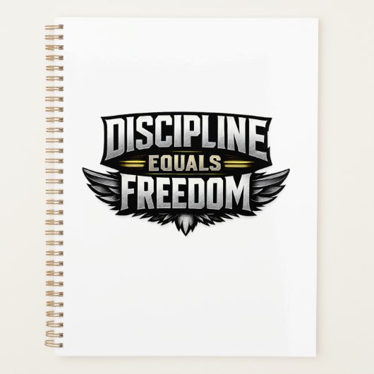 La Discipline Égale la Liberté – Conception Motiva (Devant)