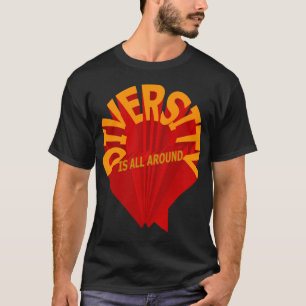 La Diversité Est Tout Autour Du T-shirt