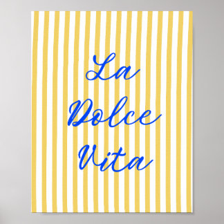 La Dolce Vita Italiaanse zomer vibes Poster