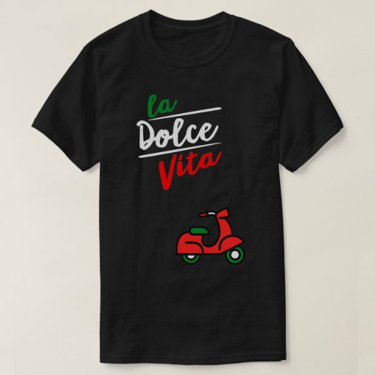 La Dolce Vita, Italy  T-shirt (Design voorkant)