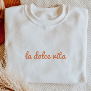 'La Dolce Vita' minimalistisch script Italiaanse z Trui