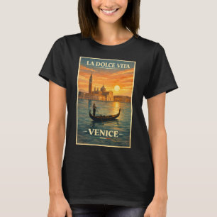 La Dolce Vita - Venetië Reisposter Oude Stijl T-shirt