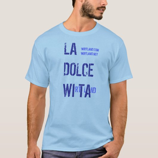 La Dolce Vita Wirtland T-Shirt (Voorkant)