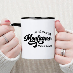 La Fé Mueve Montañas espagnol Christian Coffee Mug