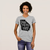 La Géorgie "vous veut dire tout le" T-shirt (Devant entier)