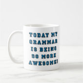 La grammaire étant plus géniale mug drôle (Gauche)