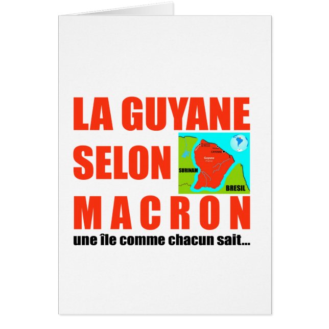 La Guyane selon Macron est une île (Devant)