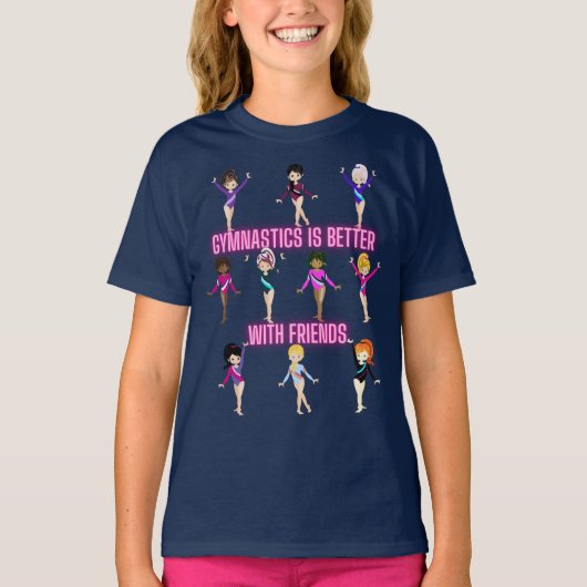 La Gymnastique Est Meilleure Avec Les Amis T-Shirt (Devant)