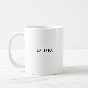 La Jefa   De baas   Vrouw Spaanse Koffie Mok