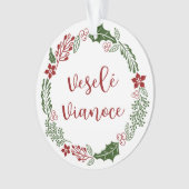 La joyeuse couronne slovaque de Noël Veselé Vianoc (devant)
