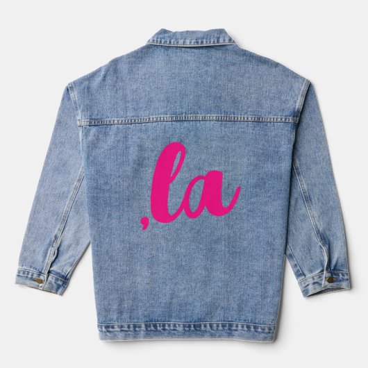 ,la Kamala comma spreek heet roze tekst uit Denim Jacket (Achterkant)