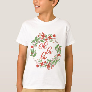 La La - Franse Gezegden Floral T-shirt