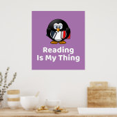 La lecture est mon truc Penguin Poster (Cuisine)
