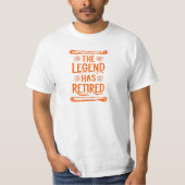 La Légende A Retraité T-shirt Motivational (Devant)