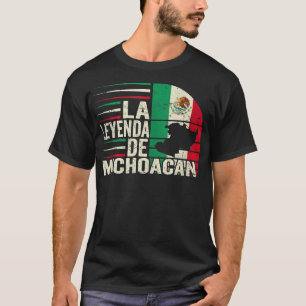 La Leyenda de Michoacan Map Mexican Flag  T T-shirt