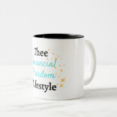 La liberté financière Lifestyle Café Mug (Devant droit)