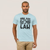 La loi - T-shirt - oh ! Aah (Devant entier)