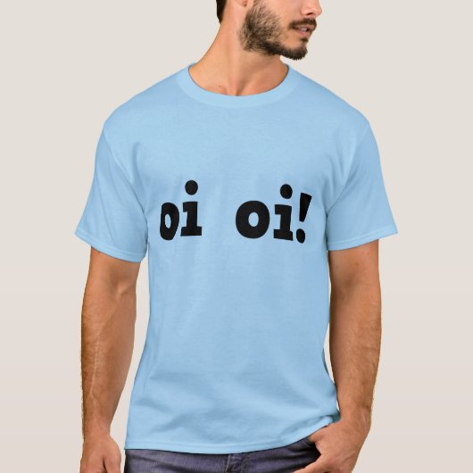 La loi - T-shirt - Oi Oi ! (Devant)