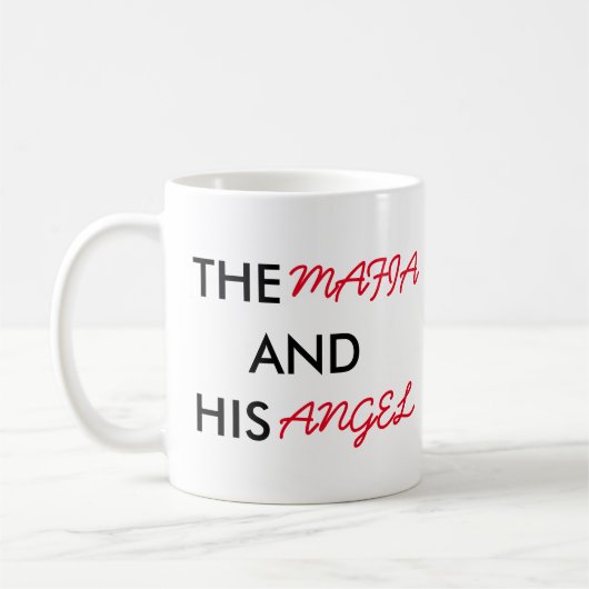 La Mafia et sa tasse d'ange (Gauche)