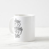 La Magie Est Quelque Chose Que Vous Faites Mug (Devant gauche)