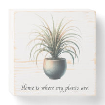 La maison est où sont mes plantes panneau