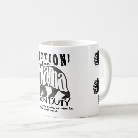 La maman concernent le devoir : Précaution ! Tasse (Devant droit)