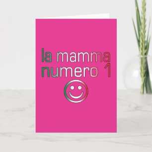 La Mamma Numero 1 (nummer 1 mam in het Italiaans) Kaart