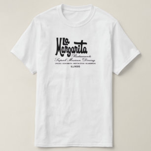 La Margarita Restaurants of Illinois T-shirt