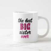 La Meilleure Grande Soeur Jamais Mug (Droite)