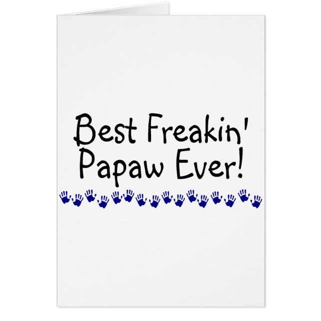 La meilleure papaye de Freakin jamais (Devant)