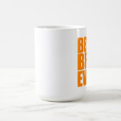 La meilleure tasse de Bro jamais (Centre)