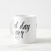 La meilleure tasse de café de jour jamais (Devant gauche)